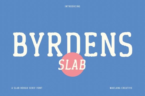 Byrdens: A Retro Slab Serif That Pops on Screen