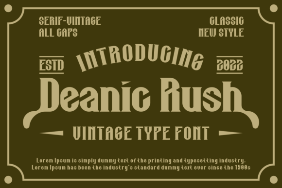 Deanic Rush: A Vintage Serif That Anchors Editorial Mood