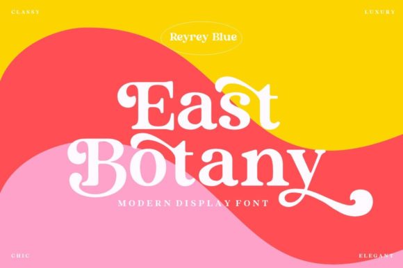 East Botany: A Serif Font That Speaks with Warmth and Intention