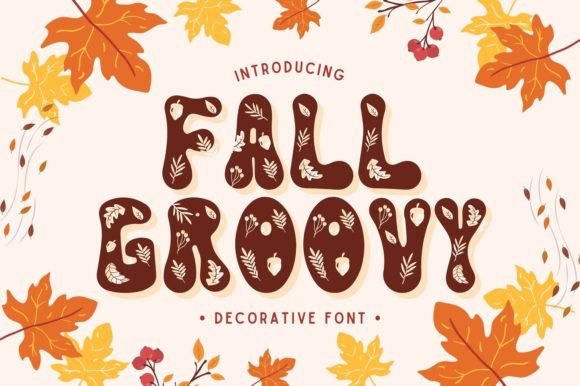 Fall Groovy: A Playful, Authentic Decorative Font for Real Branding