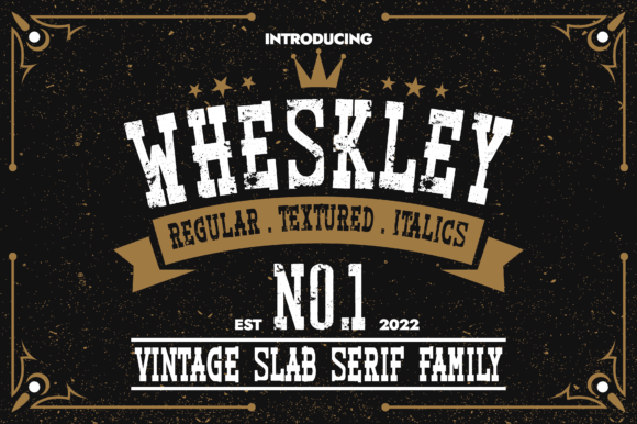 Wheskley: A Vintage Serif Font That Gives Your Brand Instant Character